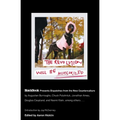 The Revolution Will Be Accessorized: Blackbook Presents Dispatches from the New Counterculture - Paperback