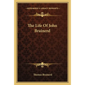 The Life Of John Brainerd - Paperback