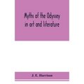 Myths of the Odyssey in art and literature - Paperback
