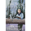 This Side of the Past: Volume II: Dick and the Mission Girls - Paperback