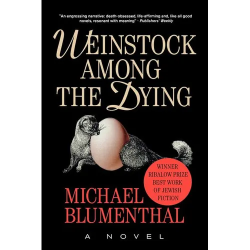 Weinstock Among the Dying - Paperback