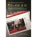 Celeb 2.0: How Social Media Foster Our Fascination with Popular Culture - Hardcover