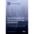Nanotechnology for Electronic Materials and Devices - Hardcover