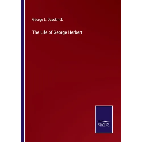 The Life of George Herbert - Paperback