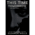This Time Tomorrow: and other stories - Hardcover