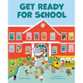 Get Ready for School - Hardcover