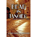 Dead in Tangier - Paperback