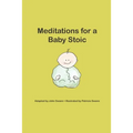 Meditations for a Baby Stoic - Paperback