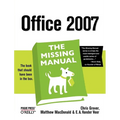 Office 2007: The Missing Manual - Paperback