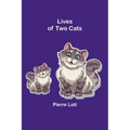 Lives of Two Cats - Paperback