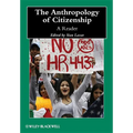 The Anthropology of Citizenship: A Reader - Paperback