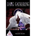 Dark Gathering, Vol. 16 - Paperback