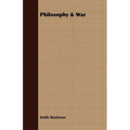 Philosophy & War - Paperback