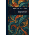 Fathers and Sons - Paperback