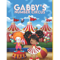Gabby's Number Circus - Paperback