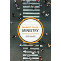 Market Place Ministry - Paperback