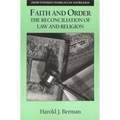 Faith and Order: The Reconciliation of Law and Religion - Paperback