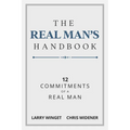 The Real Man's Handbook: 12 Commitment of a Real Man - Paperback