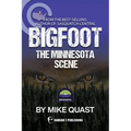 Bigfoot: The Minnesota Scene - Paperback