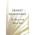 To Have and Have Not - Paperback