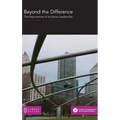 Beyond the Difference: The Importance of Inclusive Leadership - Hardcover