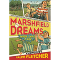 Marshfield Dreams: When I Was a Kid - Paperback