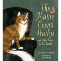 The Maine Coon's Haiku: And Other Poems for Cat Lovers - Hardcover