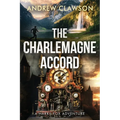 The Charlemagne Accord: A Harry Fox Archaeological Adventure - Paperback
