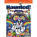 Creative Haven Haunted! Coloring Book: A World of Creepy and Cute - Paperback