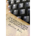 The Search for Order: T.S. Eliot's Use of Music and Musical Form - Paperback