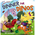 Dinner for Dinos: Gulp, Guzzle, Chomp, Chew - Board Book