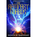 The Rampart Guards: Chronicle One in the Adventures of Jason Lex - Paperback