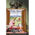 The Big Conservation Lie - Paperback