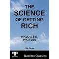 The Science of Getting Rich (Qualitas Classics) - Paperback