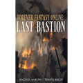 Last Bastion - Hardcover