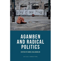 Agamben and Radical Politics - Paperback
