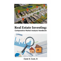 Real Estate Investing: Comparative Market Analysis Handbook - Paperback