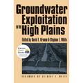 Groundwater Exploitation in the High Plains - Paperback