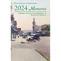 2024 Memories: Tehama County Genealogical & Historical Society - Paperback