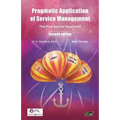 Pragmatic Application of Service Management: The Five Anchor Approach - Paperback