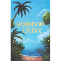 Robinson Crusoe - Hardcover