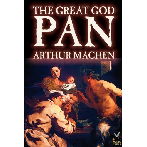 Great God Pan by Arthur Machen, Fiction, Horror - Paperback