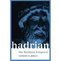 Hadrian: The Restless Emperor - Paperback