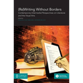 (Re)Writing Without Borders: Contemporary Intermedial Perspectives on Literature and the Visual Arts - Paperback