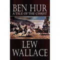 Ben-Hur: A Tale of the Christ - Paperback