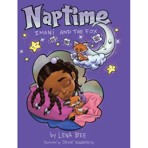 Naptime with Imani and the Fox - Hardcover
