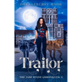 Traitor: LGBTQ+ Shifter Urban Fantasy - Paperback
