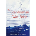 The Scandinavian War Bride - Paperback