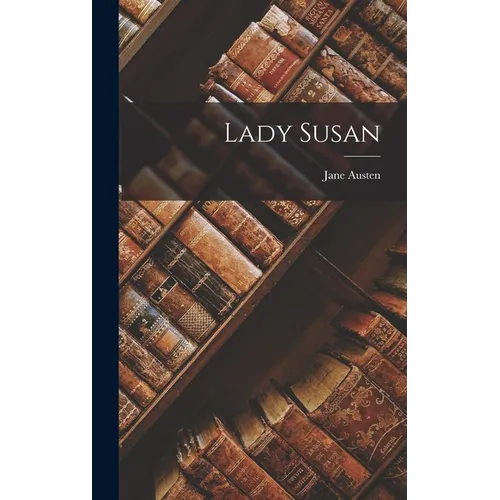 Lady Susan - Hardcover