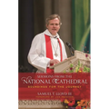 Sermons from the National Cathedral: Soundings for the Journey - Hardcover